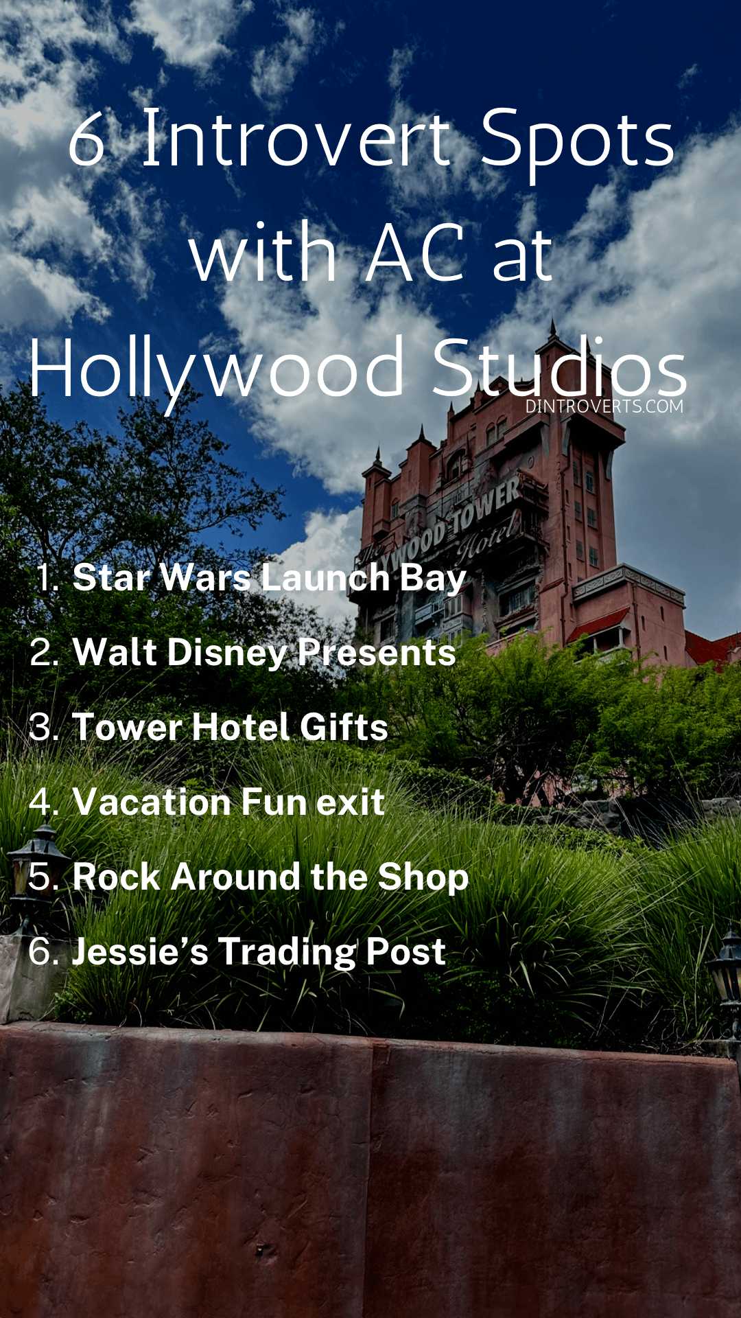 six_introvert_spots_with_AC_at_hollywood_studios